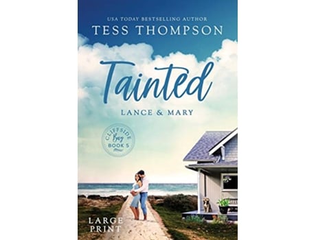 Livro Tainted Lance and Mary de Tess Thompson (Inglês)