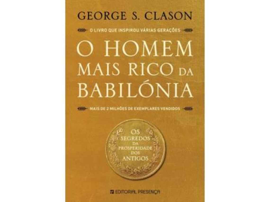 Livro O Homem Mais Rico da Babilónia de George S Clason (Português)