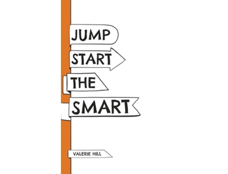 Livro Jump Start the Smart de Valerie Hill (Inglês - Capa Dura)