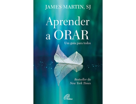 Livro Aprender a Orar - Um guia para todos .
