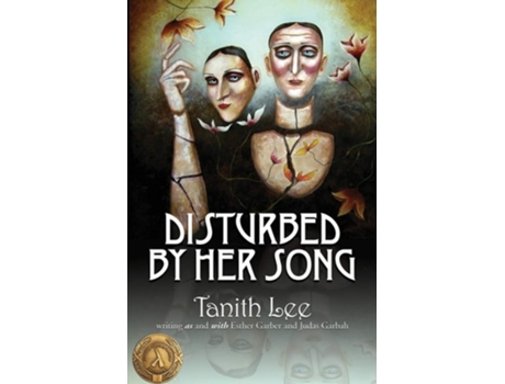 Livro Disturbed By Her Song De Tanith Lee, Esther Garber Et Al. (inglês)