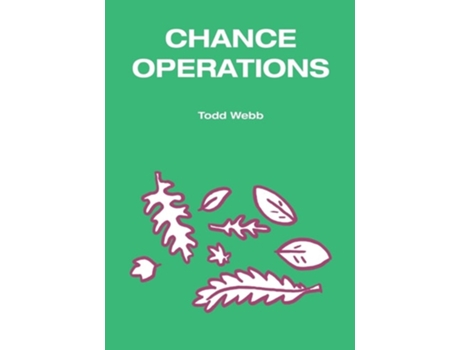 Livro Chance Operations de Todd Webb (Inglês)