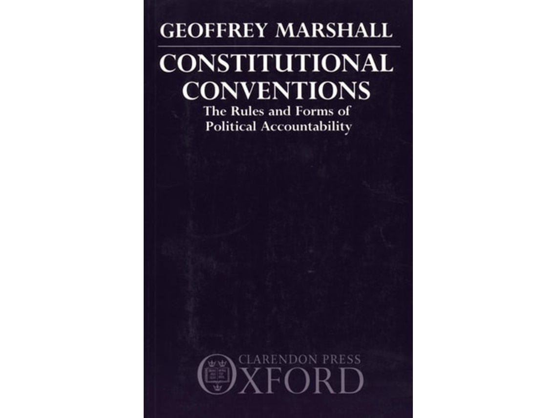 Livro Constitutional Conventions de Geoffrey Marshall (Inglês)