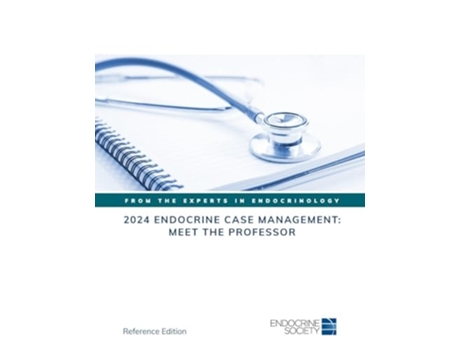 Livro 2024 Endocrine Case Management Meet the Professor Meet the Professor de Endocrine Society (Inglês)