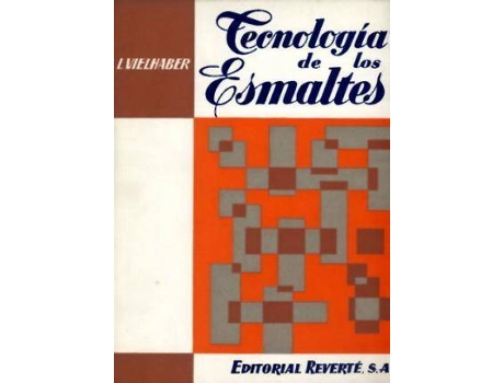 Livro Tecnologia De Los Esmaltes/Enamel Technologies de Vielhaber L. (Espanhol)