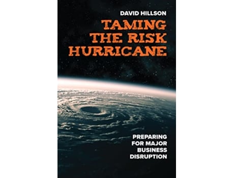 Livro Taming the Risk Hurricane de David Hillson (Inglês)