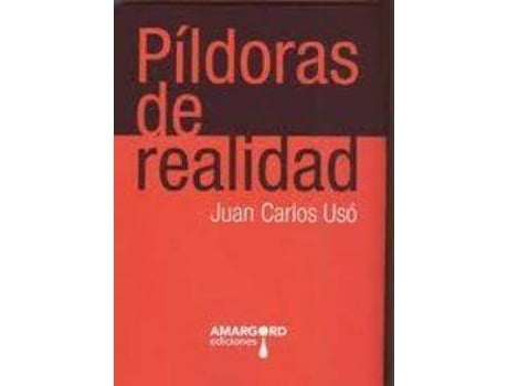 Livro PILDORAS DE REALIDAD de Juan Carlos Uso