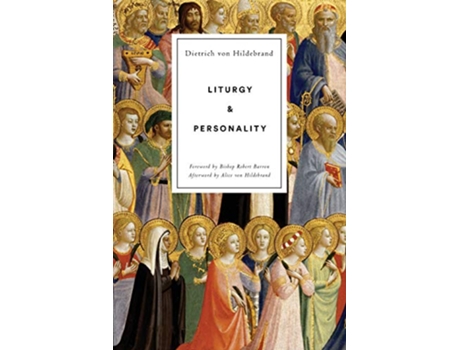 Livro Liturgy and Personality de Dietrich von Hildebrand Alice von Hildebrand (Inglês)