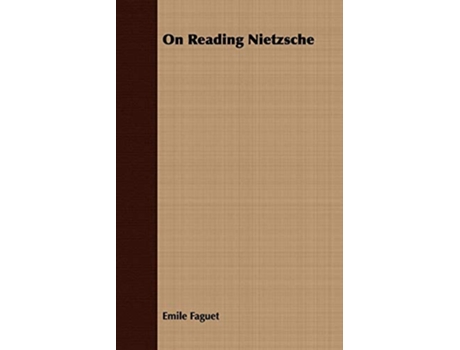 Livro On Reading Nietzsche de Emile Faguet (Inglês)
