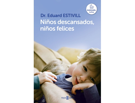 Livro Niños Descansados, Niños Felices de Eduard Estivill (Espanhol)