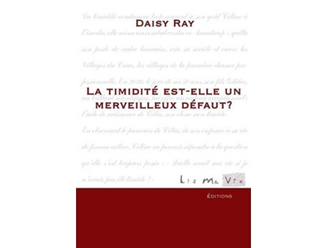 Livro La timidité estelle un merveilleux défaut French Edition de Daisy Ray (Francês)