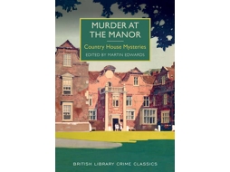 Livro Murder at the Manor de Martin Edwards (Inglês)