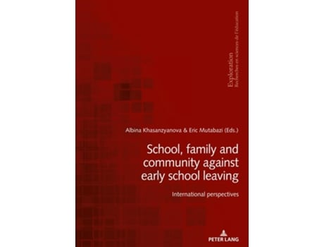 Livro School, family and community against early school leaving de Eric Mutabazi (Inglês)