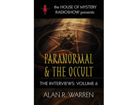 Livro Paranormal Amp The Occult House Of Mystery Presents De Warren, Alan Et Al. (inglês)