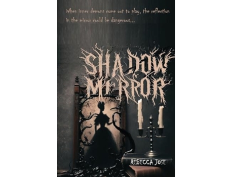 Livro Shadow Mirror de Rebecca Jose (Inglês)