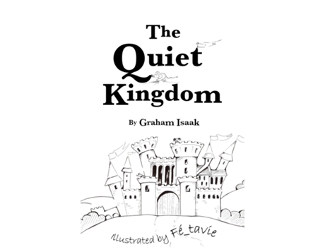 Livro The Quiet Kingdom De Graham Isaak (inglês)