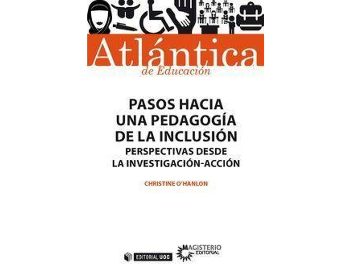 Livro Pasos Hacia Una Pedagogía De La Inclusión Perspectivas Desde La Investigación-Acción de Christine Ohanlon (Espanhol)