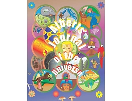 Livro Alberts Journal Of The Universe De Tim Plummer (inglês)