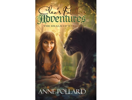 Livro Cleos Fabulous Adventures The Realm of the Woods de Anne Pollard (Inglês)