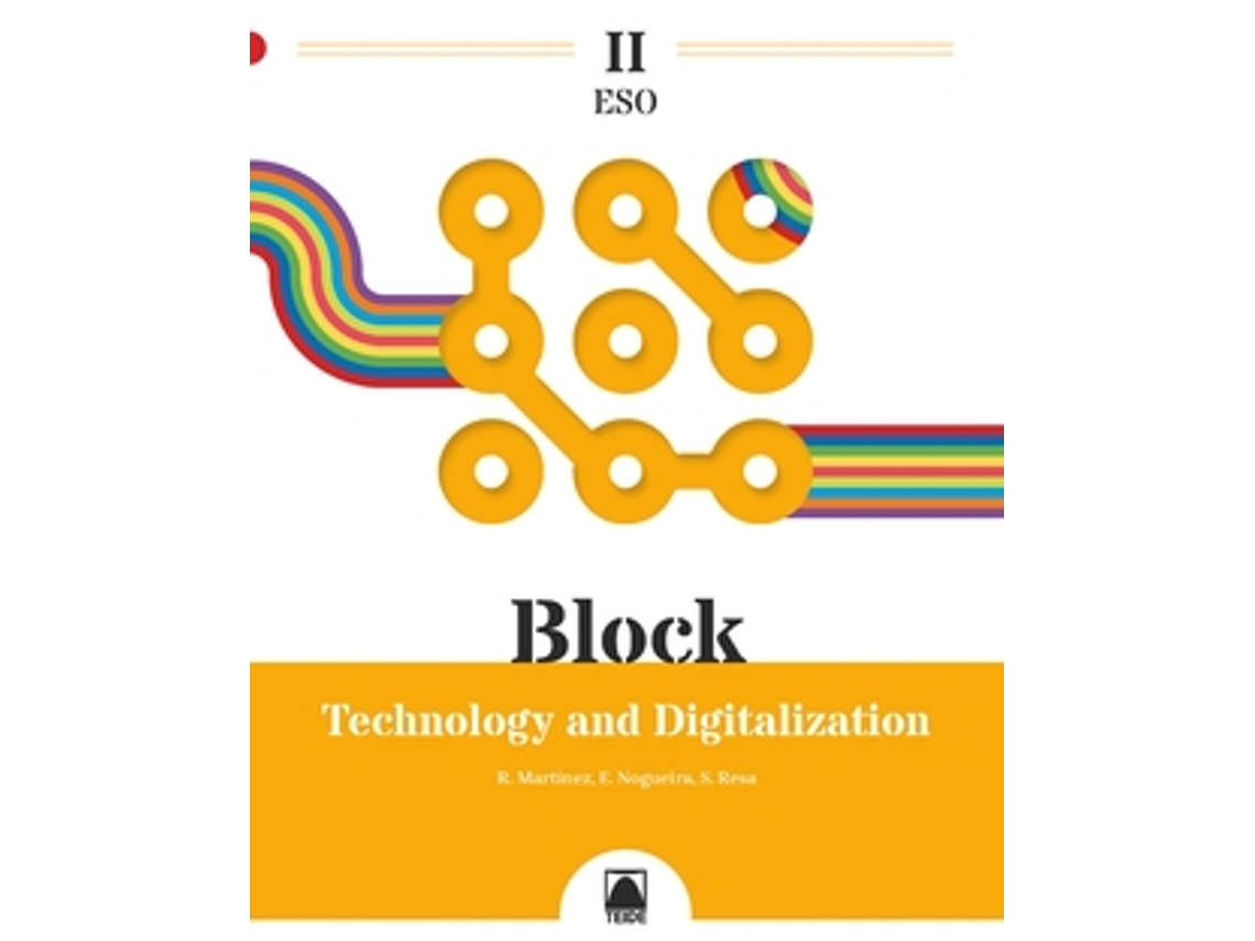 Livro Block Ii. Technology And Digitalization Eso de Martínez López, Ramón (Inglês)