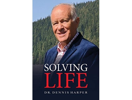 Livro Solving Life de Dennis L Harper (Inglês)