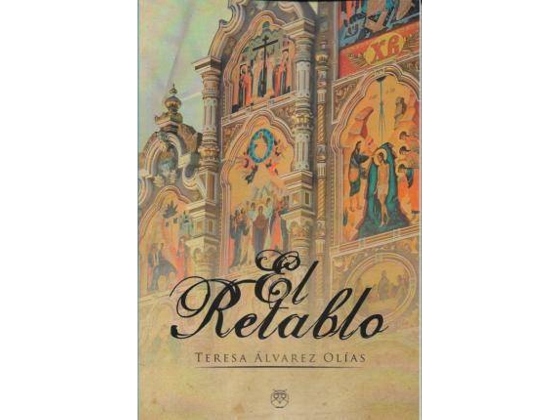 Livro El retablo de Álvarez Olias e Teresa (Espanhol)