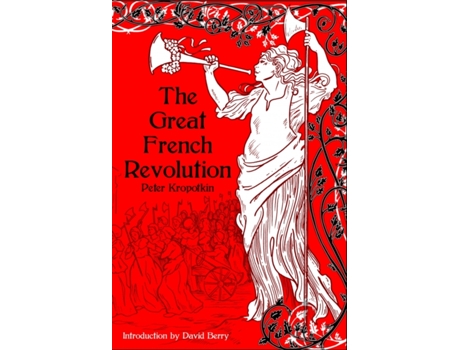 Livro the great french revolution 1789-1793 de peter kropotkin (inglês)