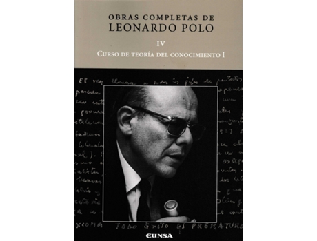 Livro Curso Del Teoría Del Conocimiento I de Leonardo Polo Barrena (Español)