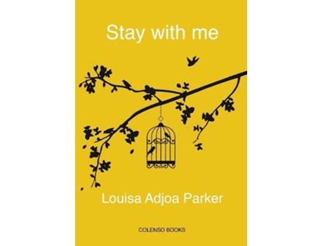 Livro Stay with me de Louisa Adjoa Parker (Inglês)