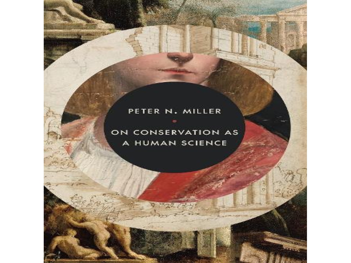 Livro On Conservation as a Human Science de Peter N Miller (Inglês)