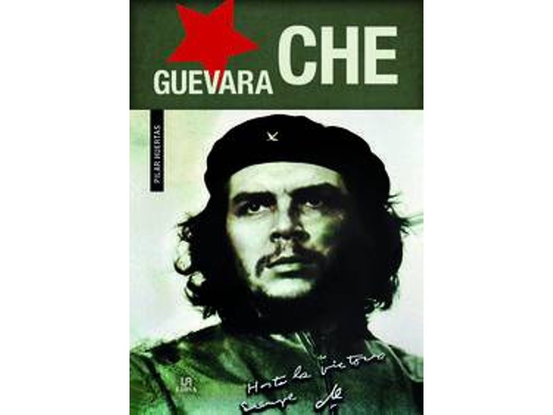 Livro Che Guevara de Pilar Huertas Riveras (Espanhol)