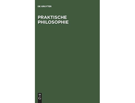 Livro Praktische Philosophie de Akademie (Inglês)