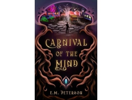 Livro Carnival of the Mind de EM Peterson (Inglês)