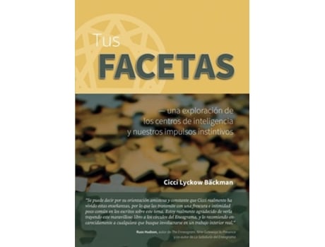 Livro Tus Facetas - Una Exploración De Los Centros De Inteligencia Y Nuestros Impulsos Instintivos De Cicci Lyckow Bäckman (espanhol)