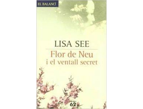 Livro Flor de neu i el ventall secret de Lisa See