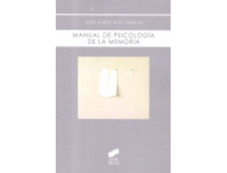 Livro Manual De Psicología De Memoria de José María Ruiz Vargas