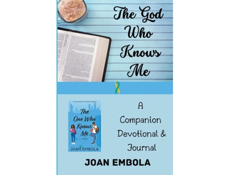 Livro The God Who Knows Me A Companion Devotional amp Journal de Joan Embola (Inglês)
