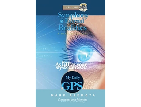 Livro Symphony of eternal realities April to June 2023 de Mark F Asemota (Inglês)