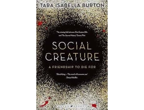 Livro Social Creature de Tara Isabella Burton