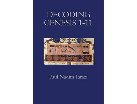 Livro Decoding Genesis 1-11 De Paul Nadim Tarazi (inglês)