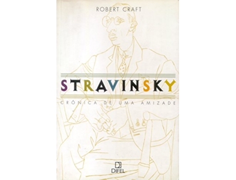 Livro Stravinsky Cronica De Uma Amizade de Robert Craft (Português do Brasil)