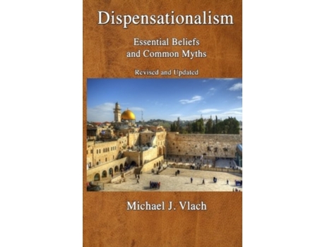 Livro dispensationalism de michael j vlach (inglês)