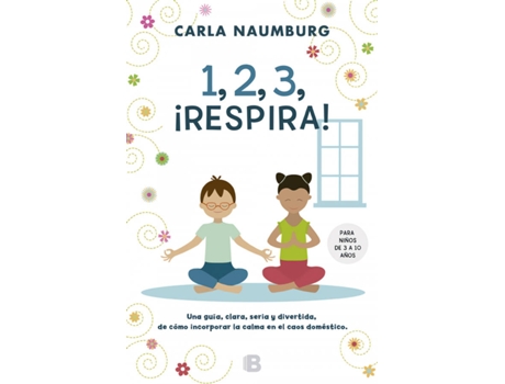 Livro 1, 2, 3, ¡Respira! de Carla Naumburg (Espanhol)