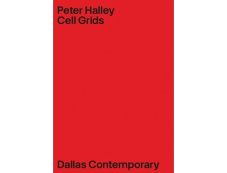 Livro Peter Halley Cell Grids de Halley, Peter et al. (Inglês - Capa Dura)