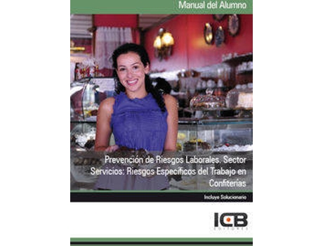 Livro Manual Prevención De Riesgos Laborales. Sector Servicios de Icb Editores