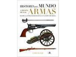 Livro Historia Del Mundo A Traves De Las Armas de Chris Mcnab (Espanhol)