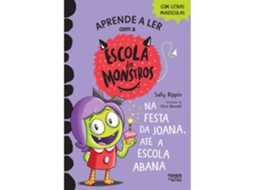 Livro Escola de Monstros Nº 4 - Na Festa da Joana, Até a Escola Abana de Sally Rippin (Português)