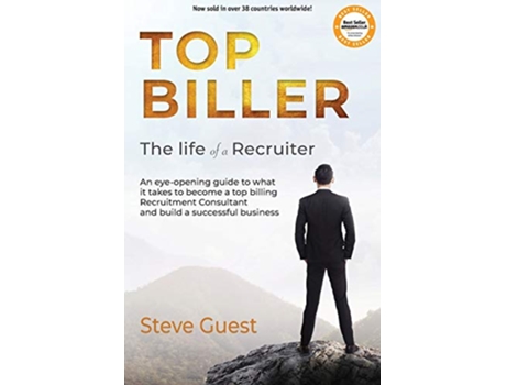 Livro Top Biller The Life of a Recruiter de Steve Guest (Inglês)