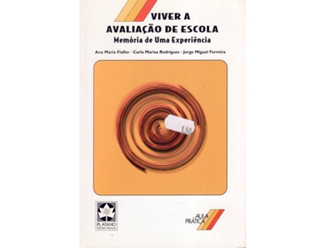 Livro Viver a Avaliação de Escola