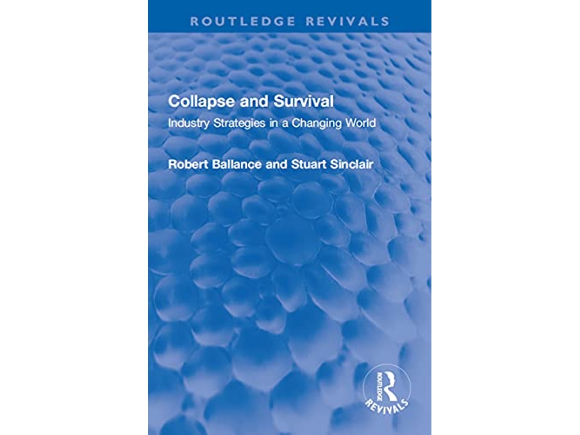 Livro Collapse and Survival de Robert Ballance e Stuart Sinclair (Inglês)